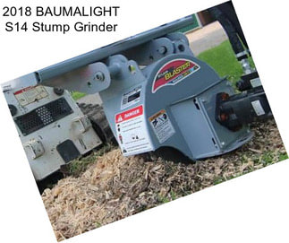 2018 BAUMALIGHT S14 Stump Grinder