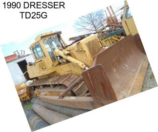 1990 DRESSER TD25G