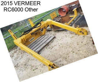 2015 VERMEER RC6000 Other