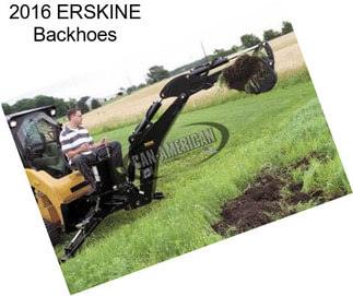 2016 ERSKINE Backhoes