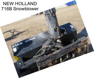 NEW HOLLAND 716B Snowblower