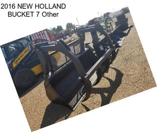 2016 NEW HOLLAND BUCKET 7 Other