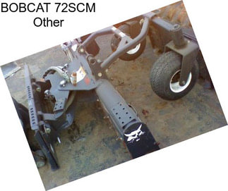 BOBCAT 72SCM Other