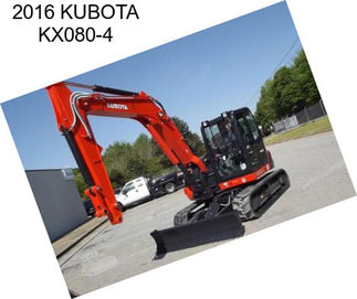 2016 KUBOTA KX080-4