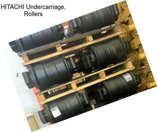 HITACHI Undercarriage, Rollers