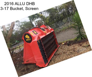 2016 ALLU DHB 3-17 Bucket, Screen