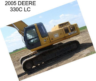 2005 DEERE 330C LC