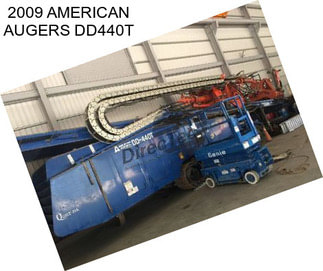 2009 AMERICAN AUGERS DD440T