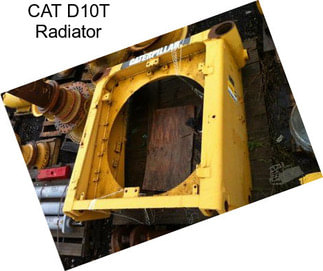 CAT D10T Radiator