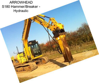 ARROWHEAD S180 Hammer/Breaker - Hydraulic