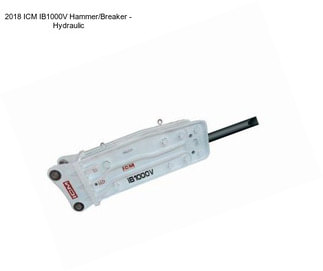 2018 ICM IB1000V Hammer/Breaker - Hydraulic