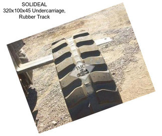 SOLIDEAL 320x100x45 Undercarriage, Rubber Track