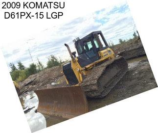 2009 KOMATSU D61PX-15 LGP