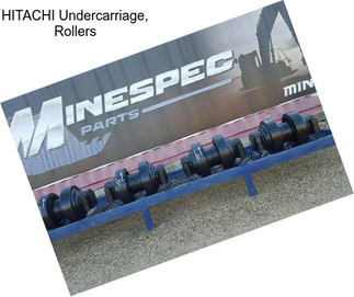 HITACHI Undercarriage, Rollers