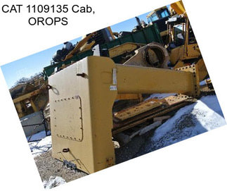 CAT 1109135 Cab, OROPS
