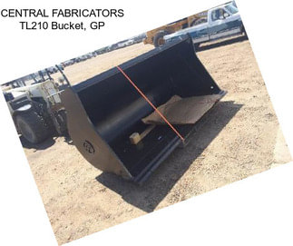 CENTRAL FABRICATORS TL210 Bucket, GP