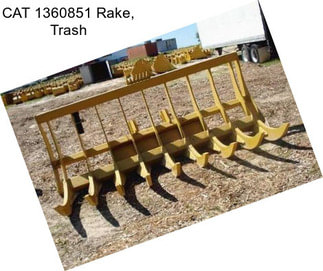 CAT 1360851 Rake, Trash