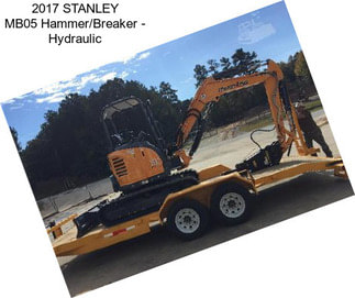 2017 STANLEY MB05 Hammer/Breaker - Hydraulic