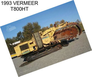 1993 VERMEER T800HT