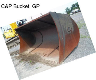 C&P Bucket, GP