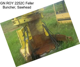 GN ROY 2252C Feller Buncher, Sawhead