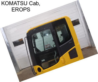 KOMATSU Cab, EROPS