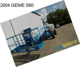 2004 GENIE S60