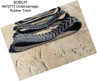 BOBCAT 6672773 Undercarriage, Rubber Track