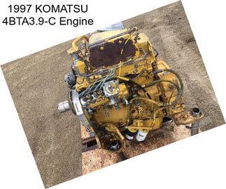 1997 KOMATSU 4BTA3.9-C Engine