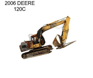 2006 DEERE 120C