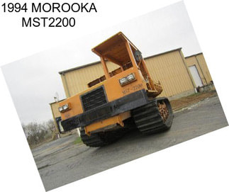 1994 MOROOKA MST2200