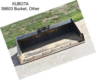 KUBOTA S6603 Bucket, Other