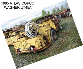 1985 ATLAS COPCO WAGNER UT45A