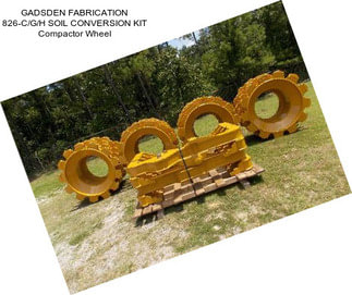 GADSDEN FABRICATION 826-C/G/H SOIL CONVERSION KIT Compactor Wheel