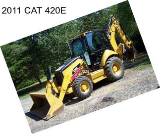 2011 CAT 420E