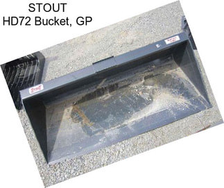 STOUT HD72 Bucket, GP