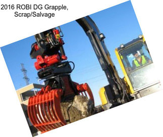 2016 ROBI DG Grapple, Scrap/Salvage