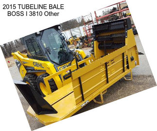 2015 TUBELINE BALE BOSS I 3810 Other