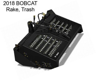 2018 BOBCAT Rake, Trash