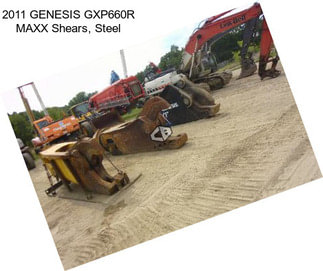 2011 GENESIS GXP660R MAXX Shears, Steel