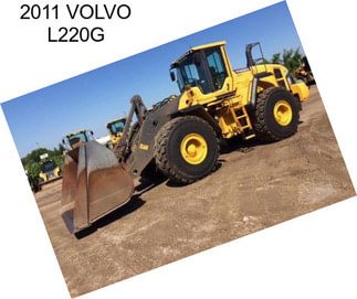 2011 VOLVO L220G