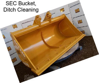 SEC Bucket, Ditch Cleaning