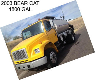2003 BEAR CAT 1800 GAL