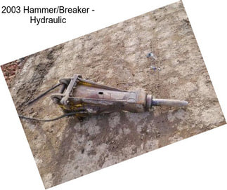 2003 Hammer/Breaker - Hydraulic