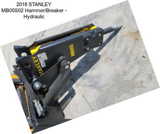 2018 STANLEY MB05S02 Hammer/Breaker - Hydraulic