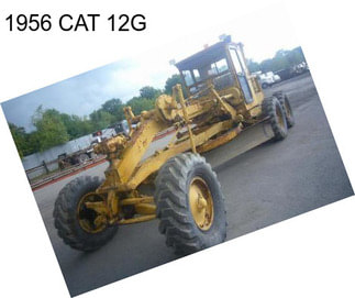 1956 CAT 12G