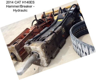 2014 CAT H140ES Hammer/Breaker - Hydraulic