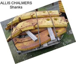 ALLIS CHALMERS Shanks