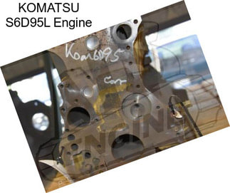 KOMATSU S6D95L Engine