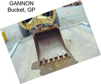 GANNON Bucket, GP